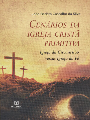 cover image of Cenários da igreja cristã primitiva
